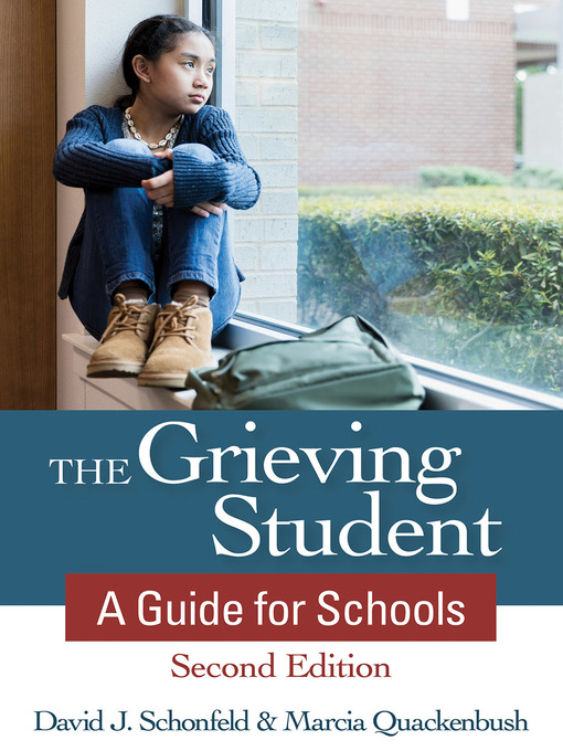 Title details for The Grieving Student by David J. Schonfeld - Available